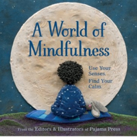A World of Mindfulness