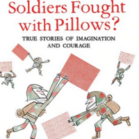 What if Soldiers Fought with Pillows