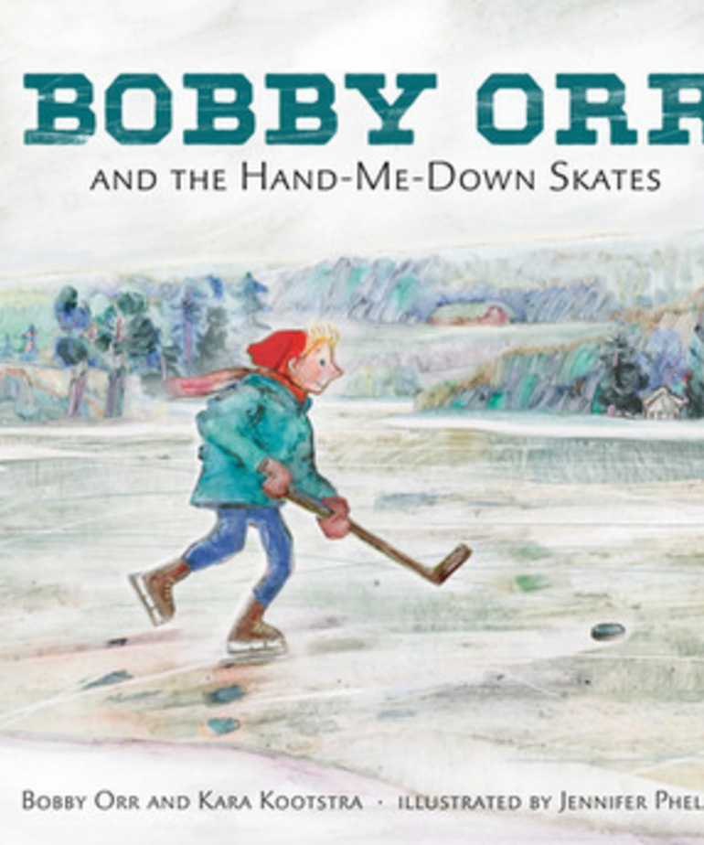 Bobby Orr and the Hand-Me-Down Skates