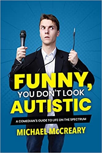 Funny You Don't Look Autistic