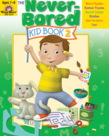 Evan-Moor The Never Bored Kids Book- Ages-7-8