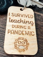 I Survived Teaching Keychain