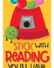 Stick With Reading Bubblegum Scented Bookmark