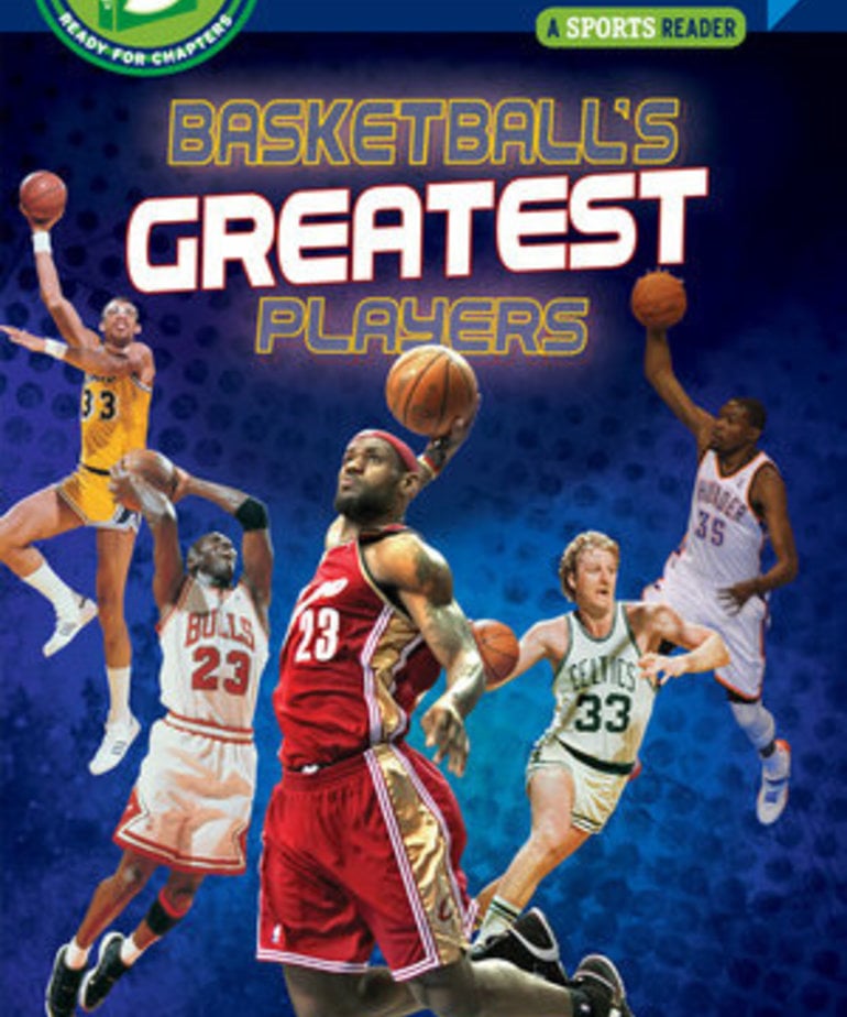 Step Into Reading-Basketball's Greatest Players