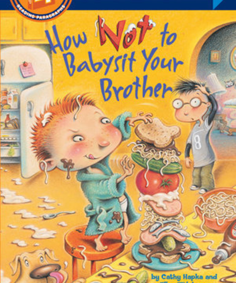 Step Into Reading-How Not to Babysit Your Brother