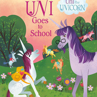 Step into Reading-2-Uni Goes to School