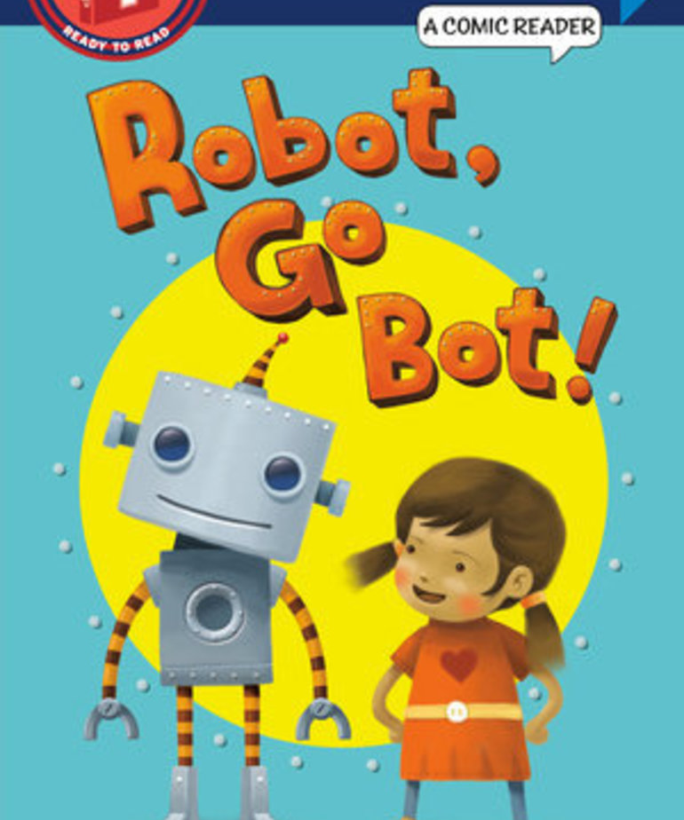 Step into Reading-1-Robot, Go Bot