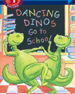 Step into Reading-1-Dancing Dinos go to School