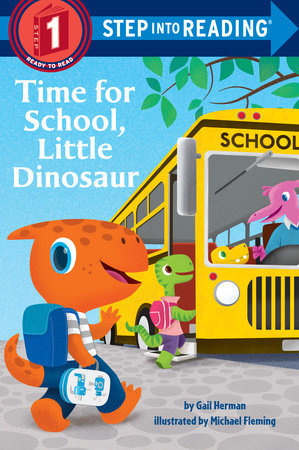 Step Into Reading-1-Time For School Little Dinosaur