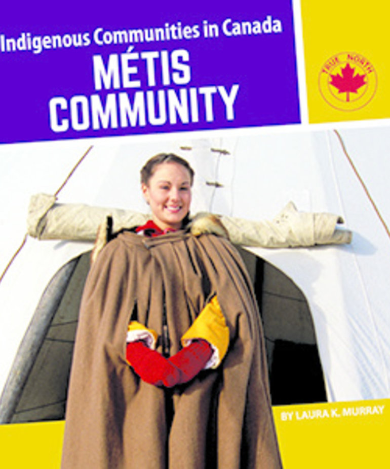 Indigenous Communities of Canada- Metis Community