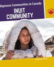 Indigenous Communities in Canada-Inuit Community
