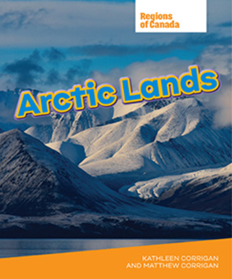 Regions of Canada:  Arctic Lands