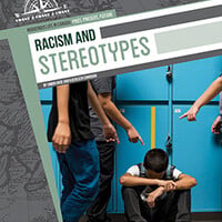 Life:  Past, Present, Future:  Racism and Stereotypes