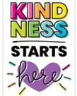 Kind Vibes Kindness Starts Here Poster