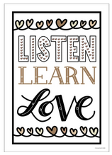 Listen,Learn,Love...Poster