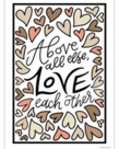 Above All Else,Love Each Other Poster