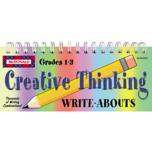 Creative Thinking Write Abouts Grade 1 - 3