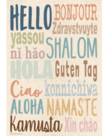 Everyone is Welcome Hello Positive Poster