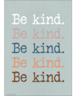 Everyone is Welcome Be Kind Positive Poster