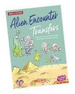 Alien Encounter Transfers