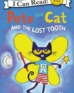 I Can Read! Pete the Cat and the Lost Tooth