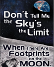 Don't Tell Me the Sky's...poster