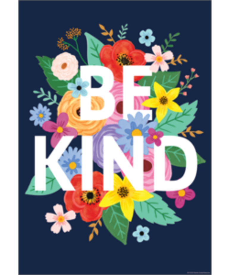 Wildflowers Be Kind Poster