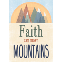 Faith can Move Mountains Positive Poster