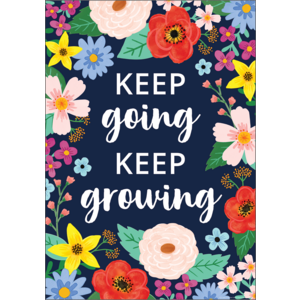 Wildflowers Keep Going Poster