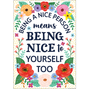 Wildflowers Being a Nice Person Poster