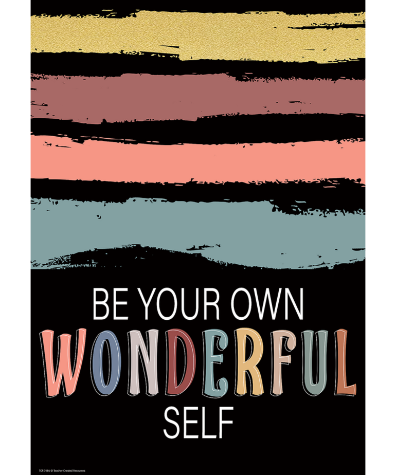 Wonderfully Wild Be Your Own Wonderful Self Poster
