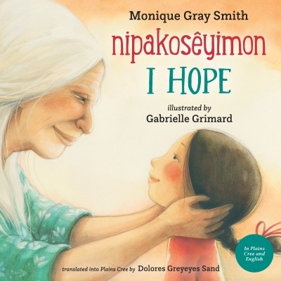 I Hope (Plains Cree/English)