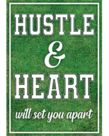 Hustle & Heart Poster