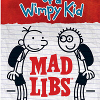 Diary of a Wimpy Kid Mad Libs
