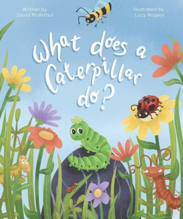 What do Caterpillars Do?