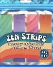 Zen Strips- Bumpy Gradient Zen Strips- Bumpy Gradient