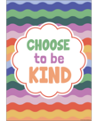 Choose to be Kind Postive Poster