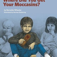 Where Did You Get Your Moccassions?