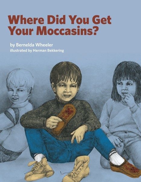 Where Did You Get Your Moccassions?