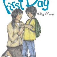 The First Day-Courage