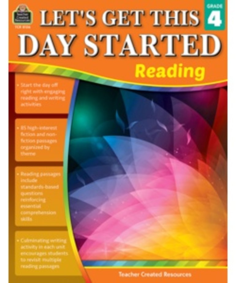 Let's Get This Day Started: Reading Grade 4