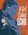 A Girl Called Echo: Pemmican Wars