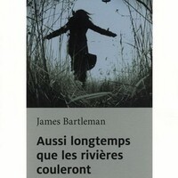 Aussi longtemps que les rivieres