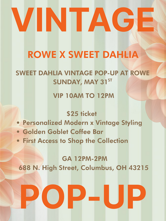 Rowe x Sweet Dahlia Vintage Pop-Up