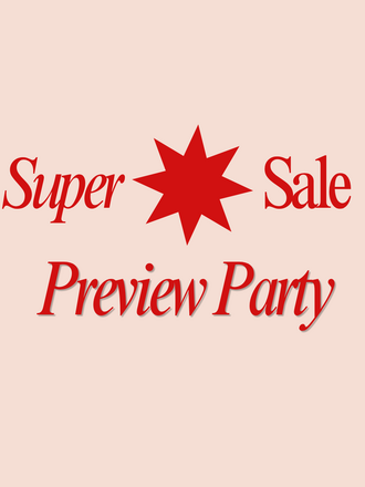 SUPER SALE PREVIE PARTY
