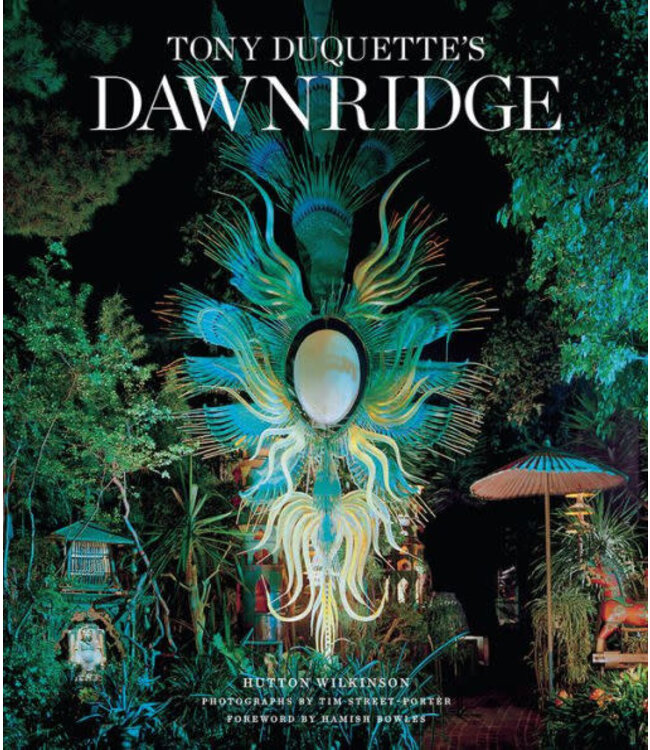 Tony Duquette Tony Duquette Dawnridge Book