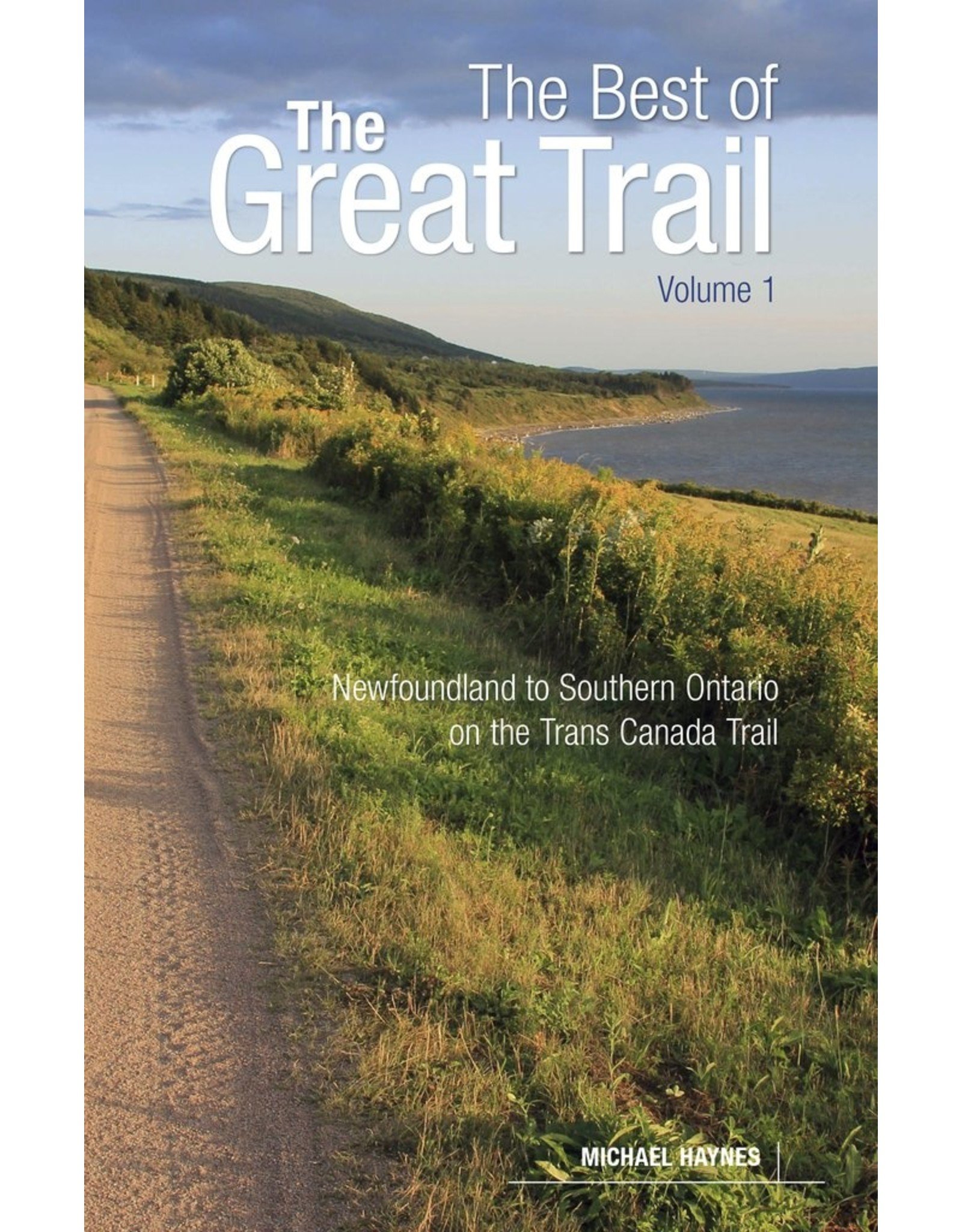 The Best of The Great Trail Volume 1