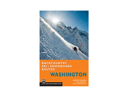 Mountaineers Books Backcountry Ski & Snowboard Routes: Washington