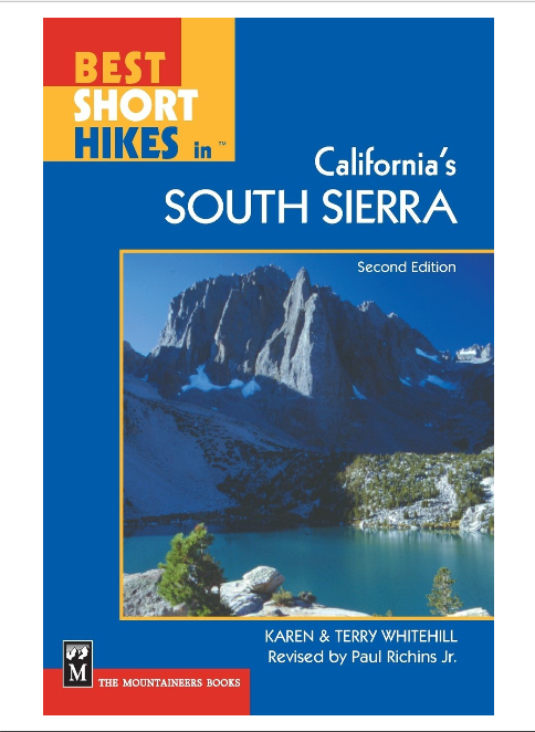 Mountaineers Books Best Short Hikes California's South Sierra 2nd Ed 270p - The BackCountry