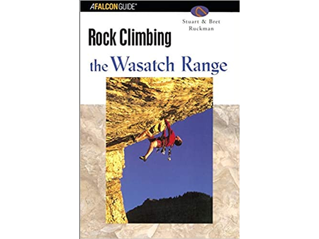 Rock Climbing Wasatch Range Book